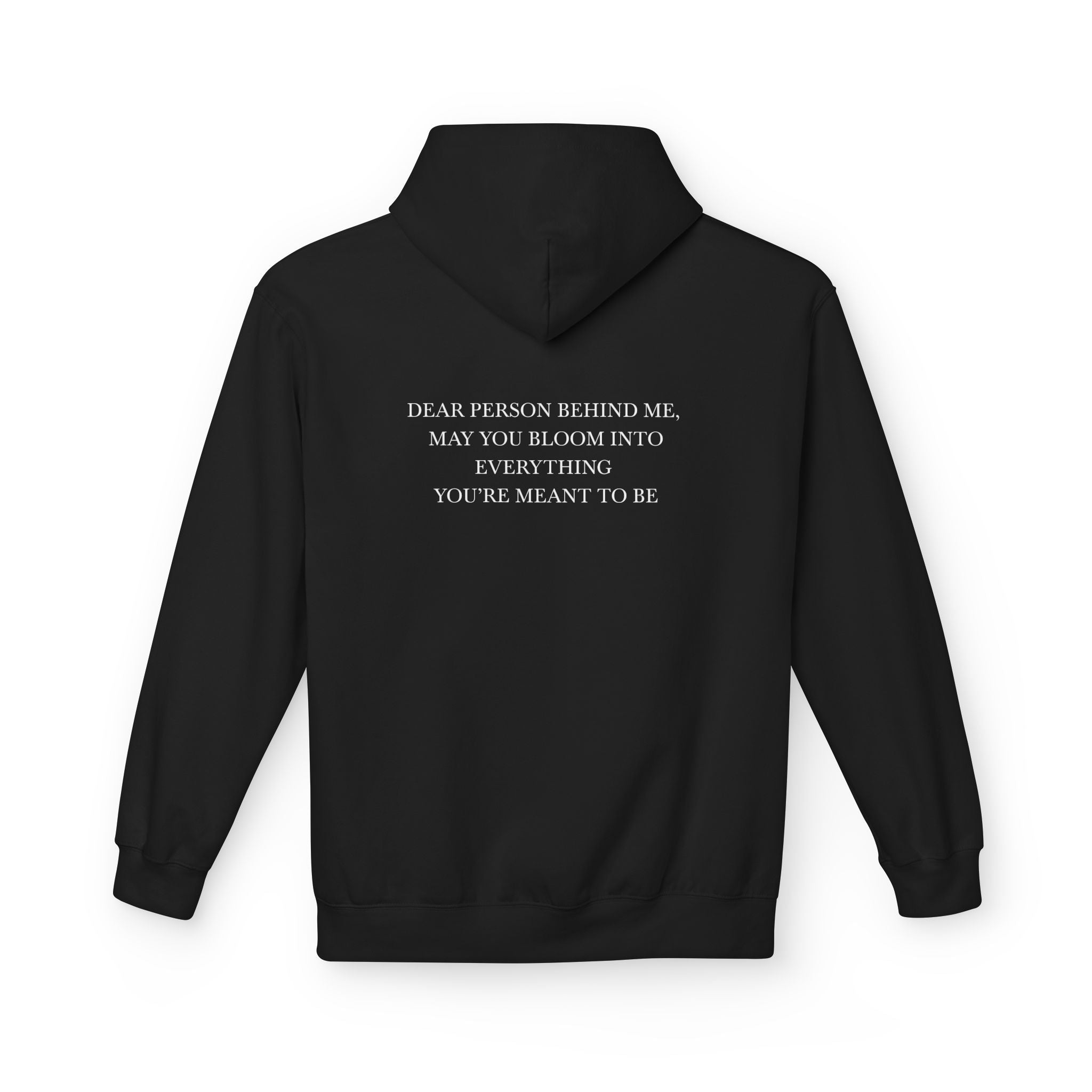 Dear Person Behind Me Unisex Hoodie