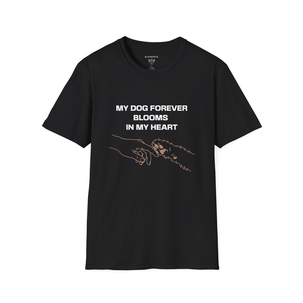 My Dog Forever Blooms in My Heart Unisex T-Shirt