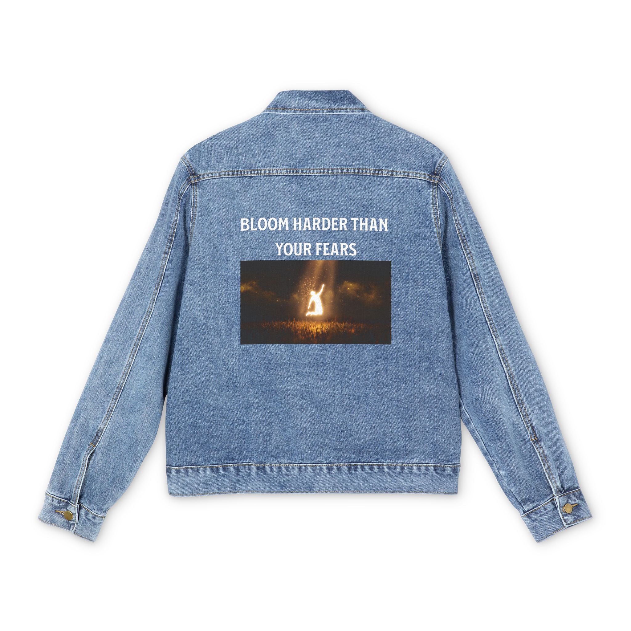 Bloom Harder Than Your Fears Unisex Denim Jacket