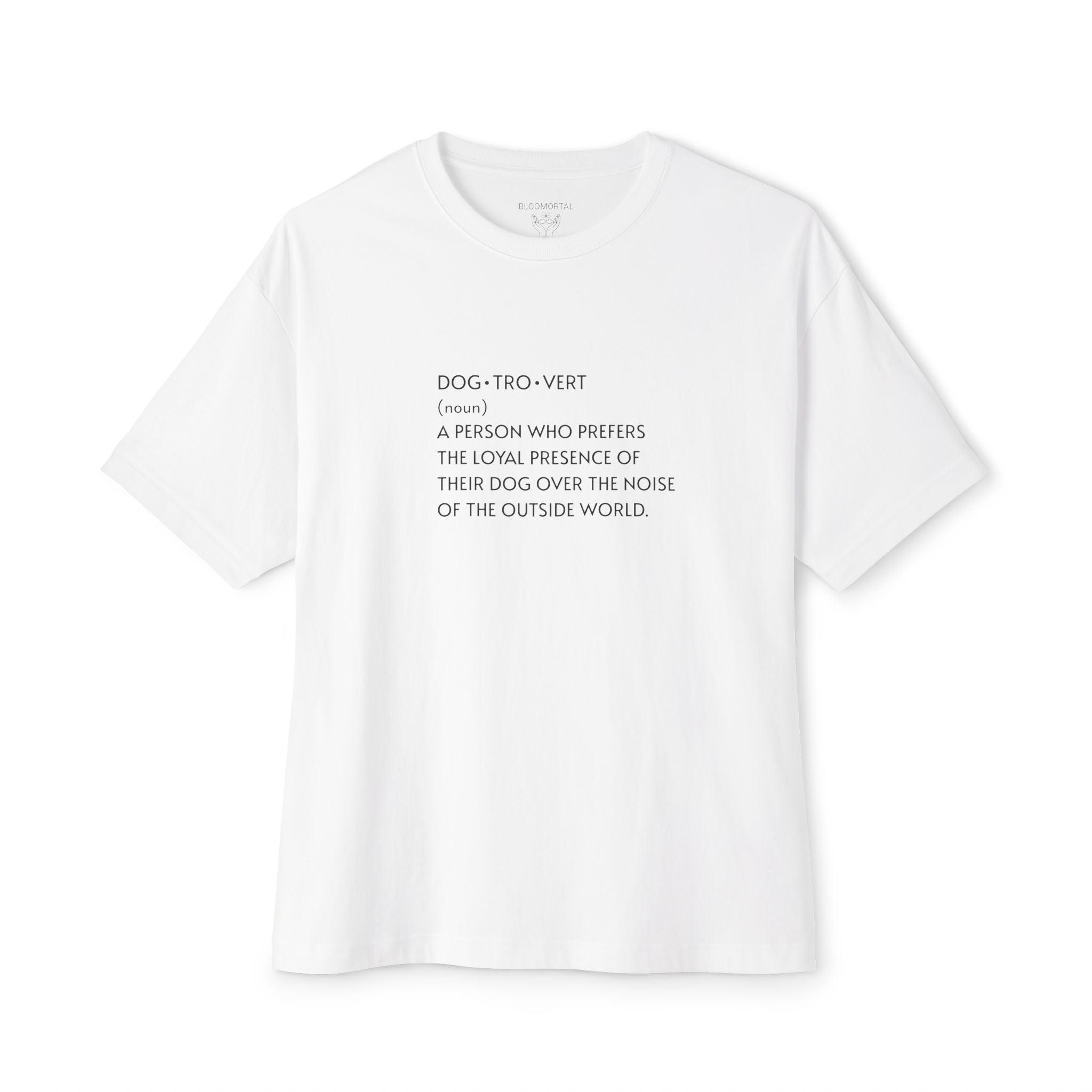 DOGTROVERT Definition Unisex Oversized T-Shirt
