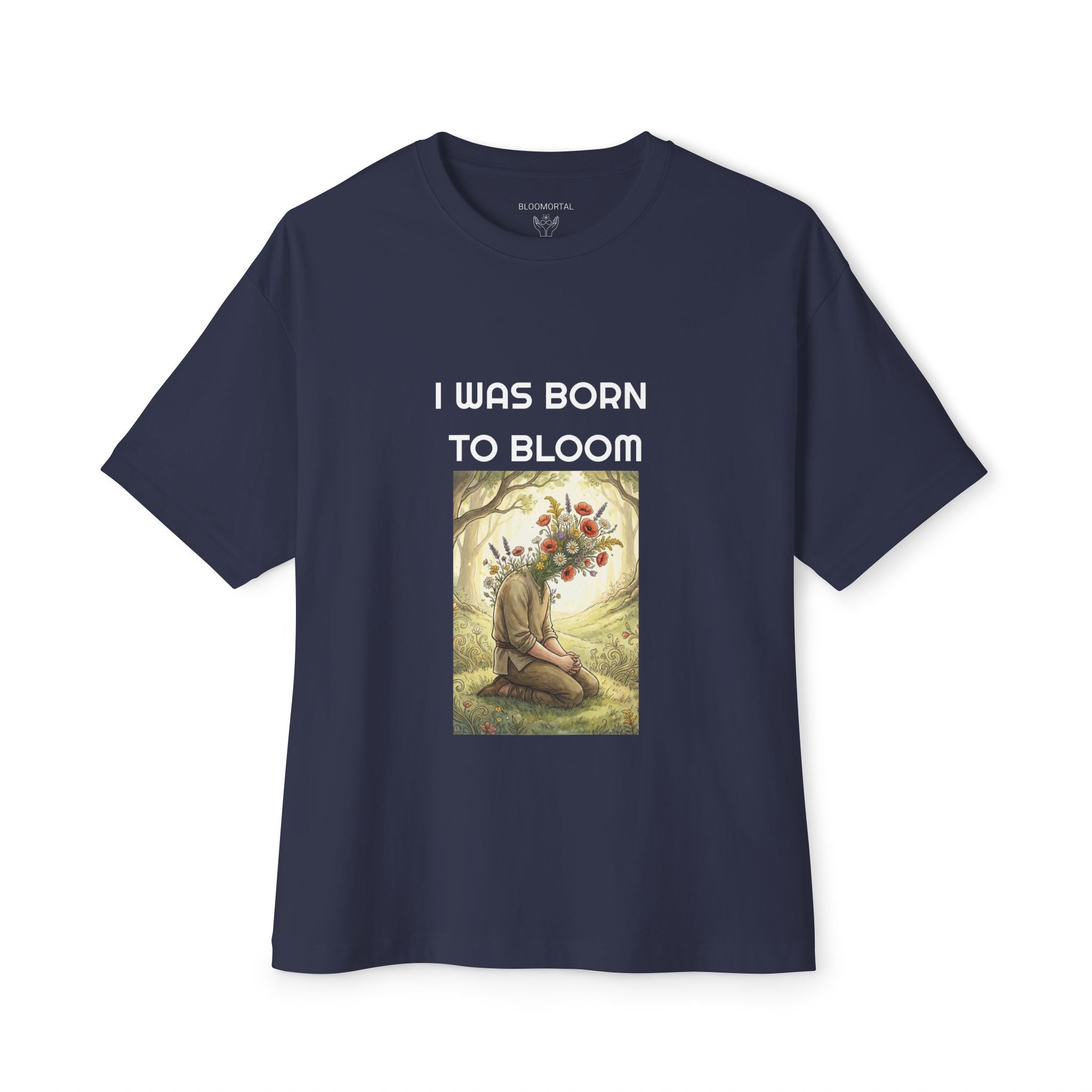 I Was Born to Bloom Unisex Oversized T-Shirt