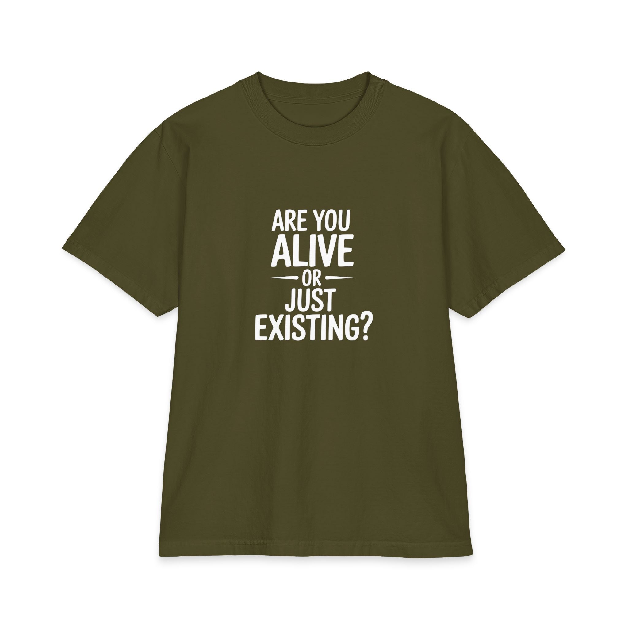 Are You Alive Or Just Existing? Unisex Oversized T-Shirt