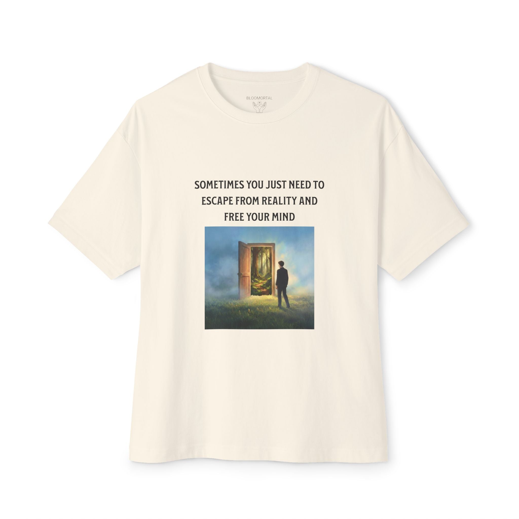 Escape From Reality and Free Your Mind Unisex Oversized T-Shirt