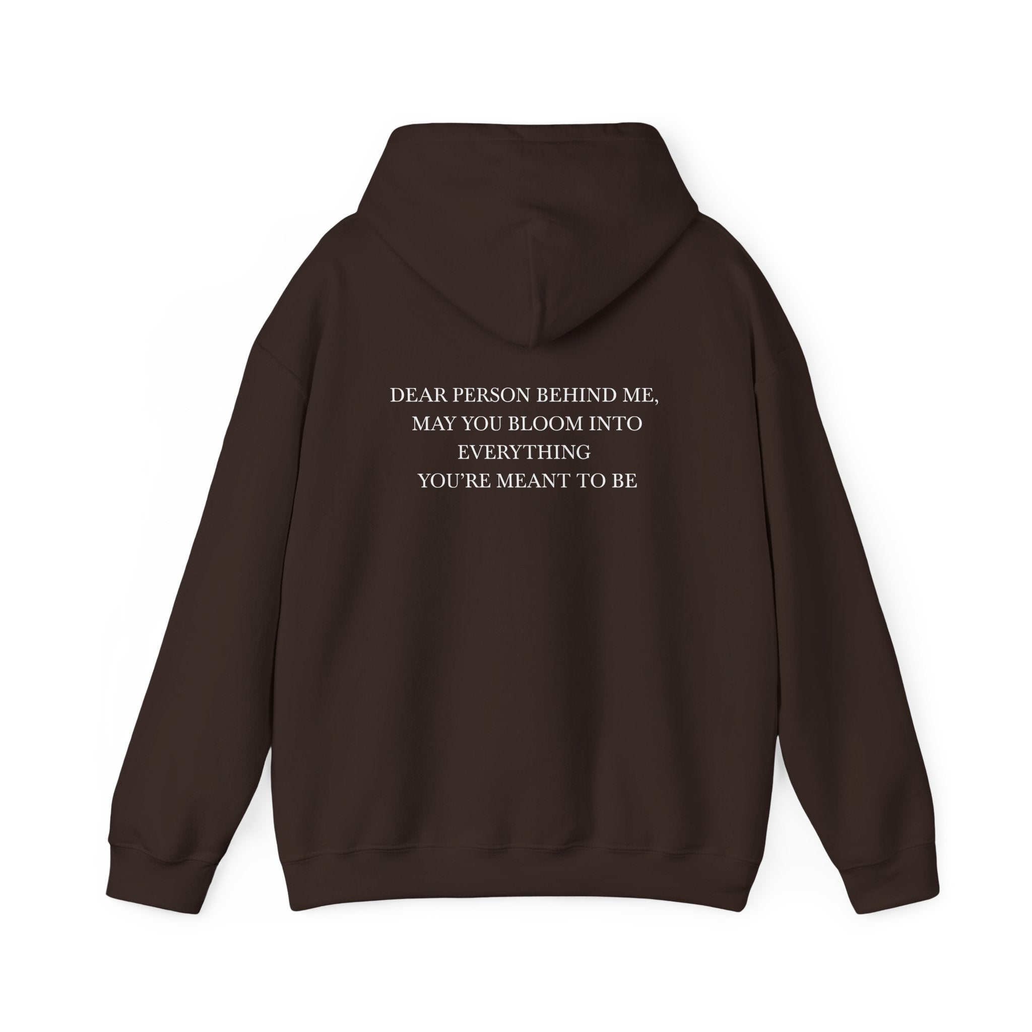 Dear Person Behind Me Unisex Hoodie