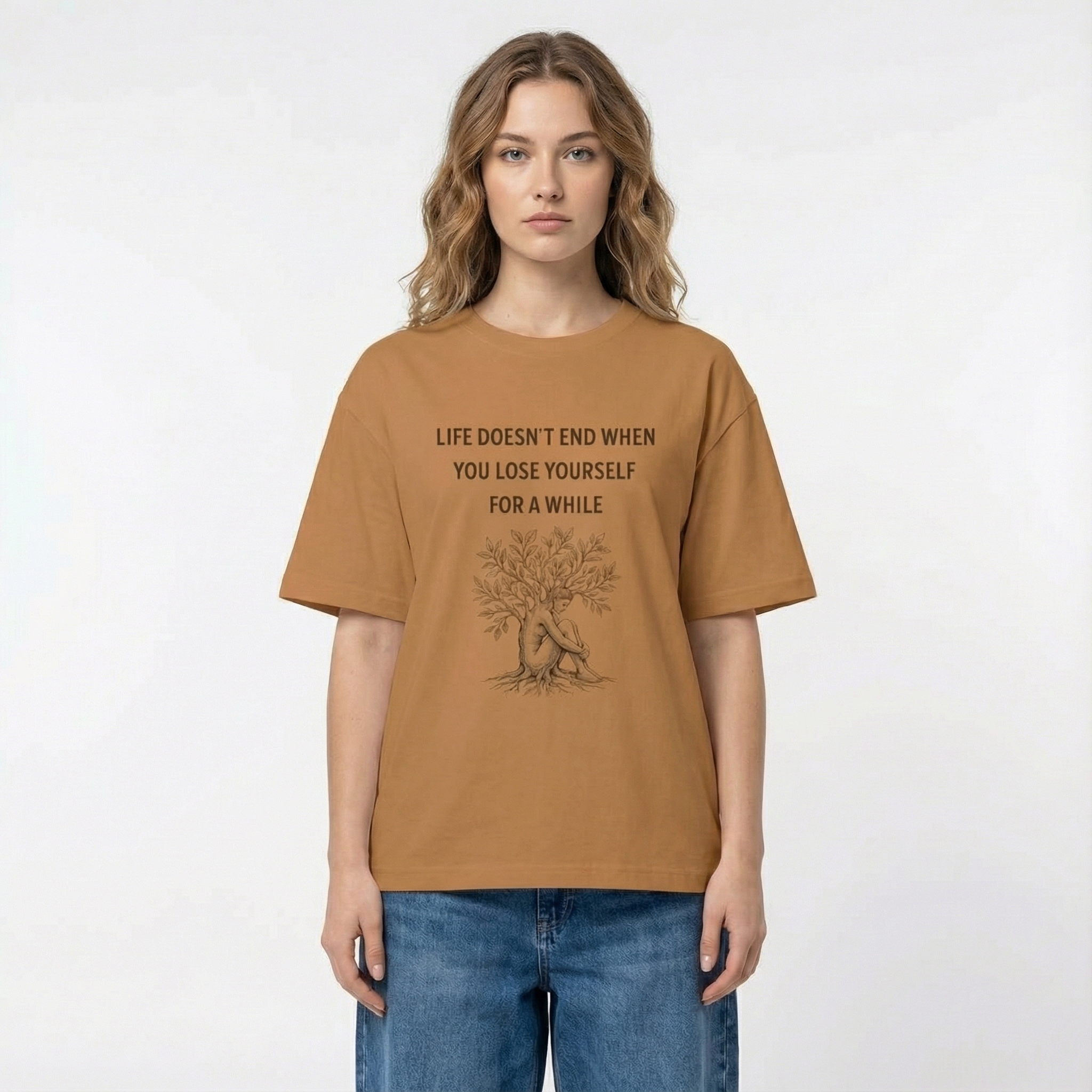 Life Doesn't End When You Lose Yourself For A While Unisex Oversized T-Shirt