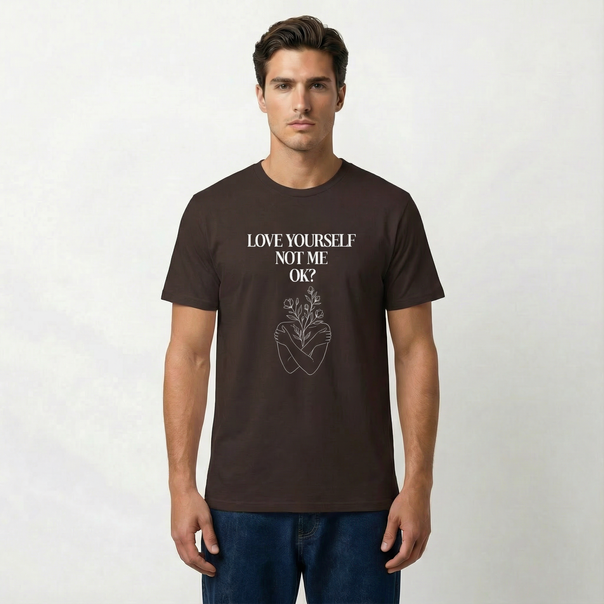 Love yourself not me OK? Unisex T-Shirt