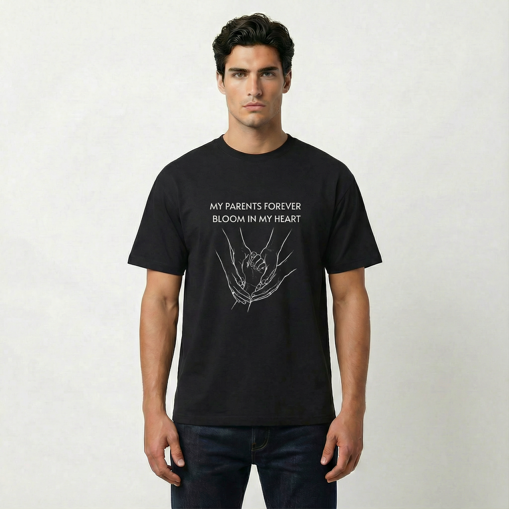 My Parents Forever Bloom In My Heart Unisex T-Shirt