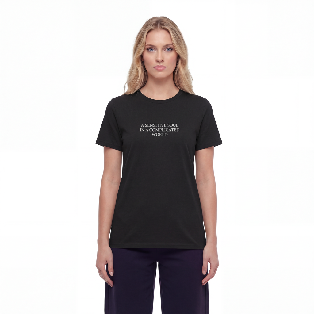 A Sensitive Soul In A Complicated World Unisex T- Shirt