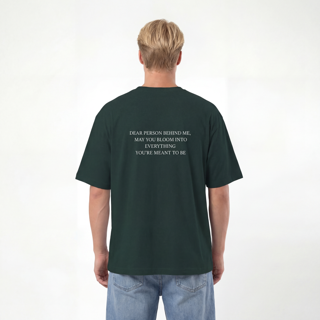 Dear Person Behind Me Unisex Oversized T-Shirt