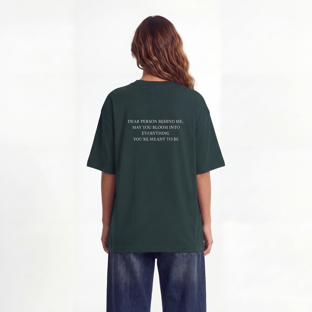 Dear Person Behind Me Unisex Oversized T-Shirt