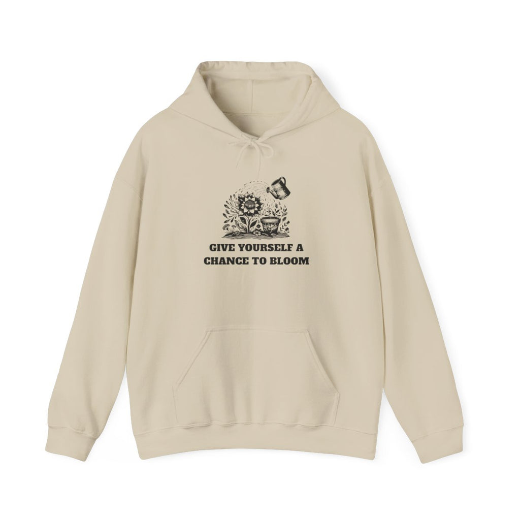 Give Yourself a Chance to Bloom Unisex Hoodie