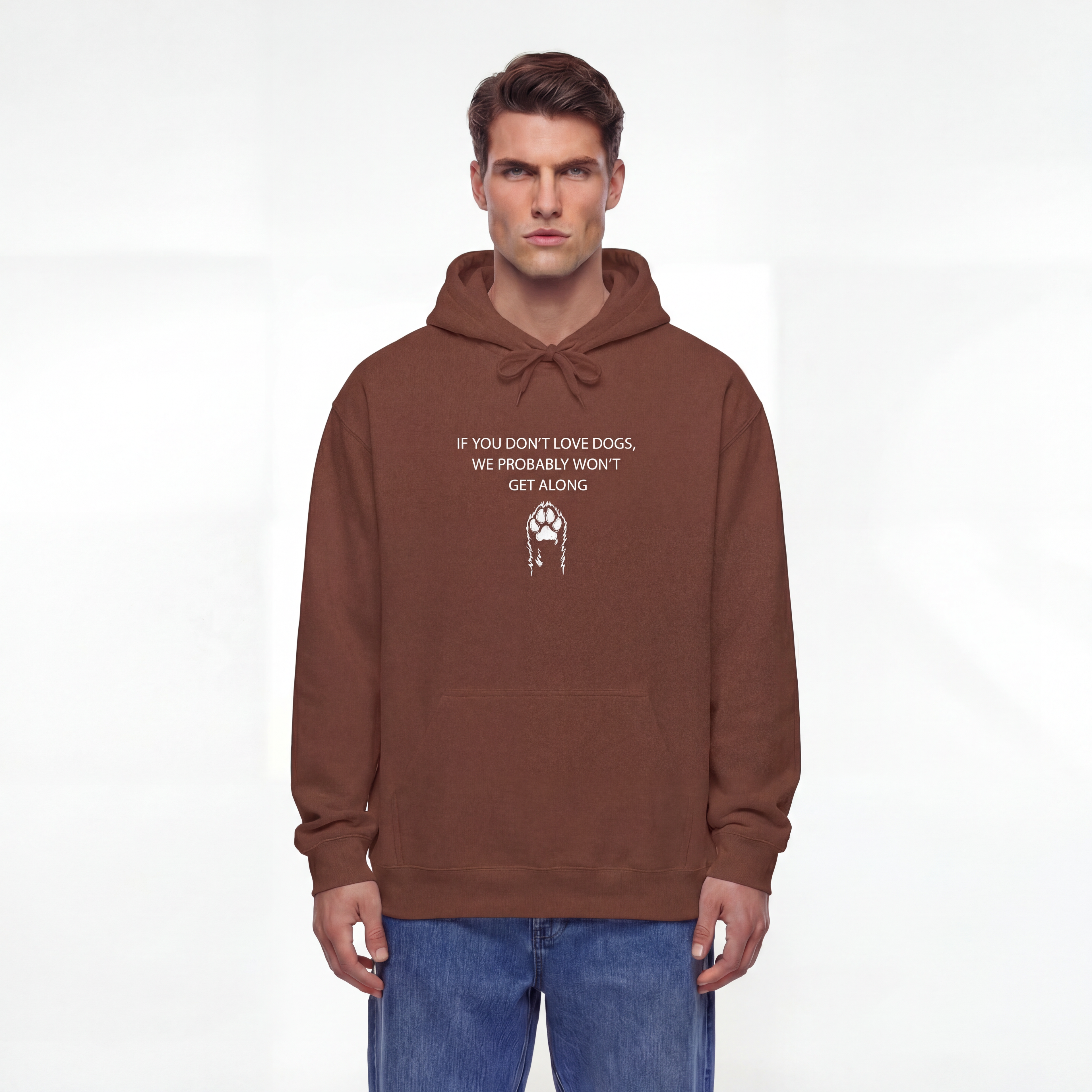 If You Don't Love Dogs, We Probably Won't Get Along Unisex Hoodie
