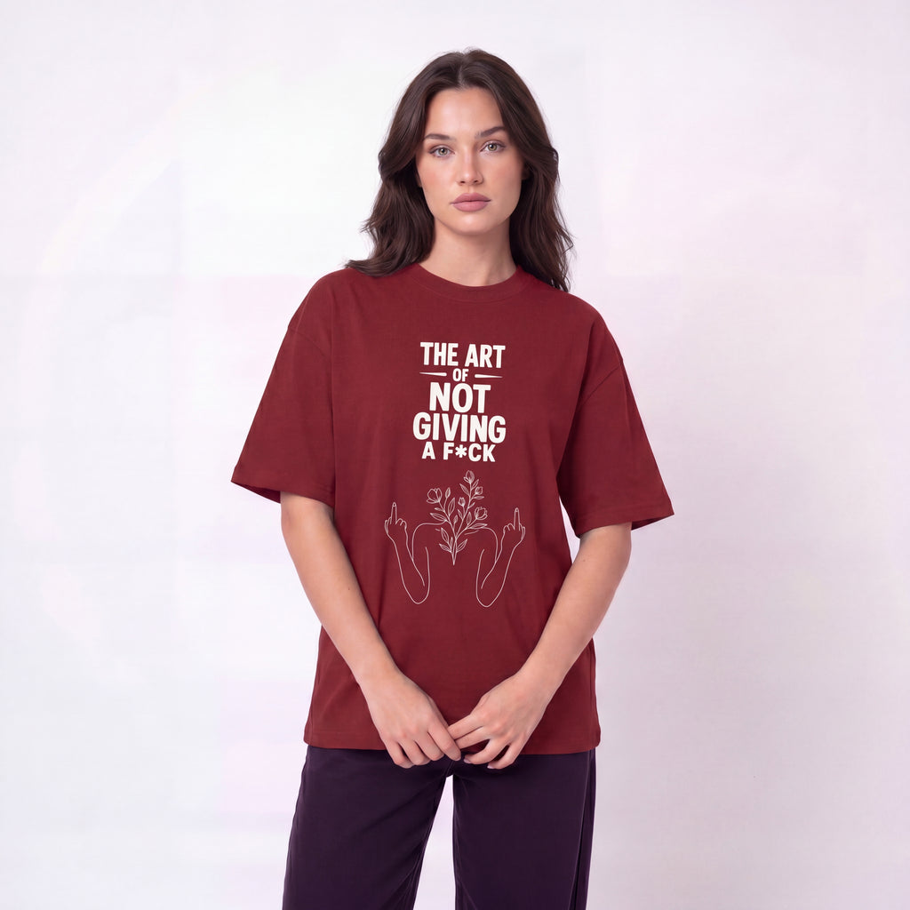 The Art of Not Giving a F*ck Unisex Oversized T-Shirt