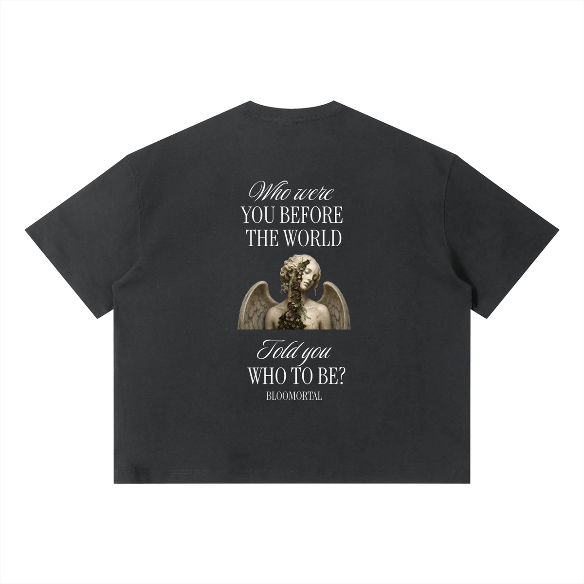Who were you before? Boxy Oversized T-Shirt