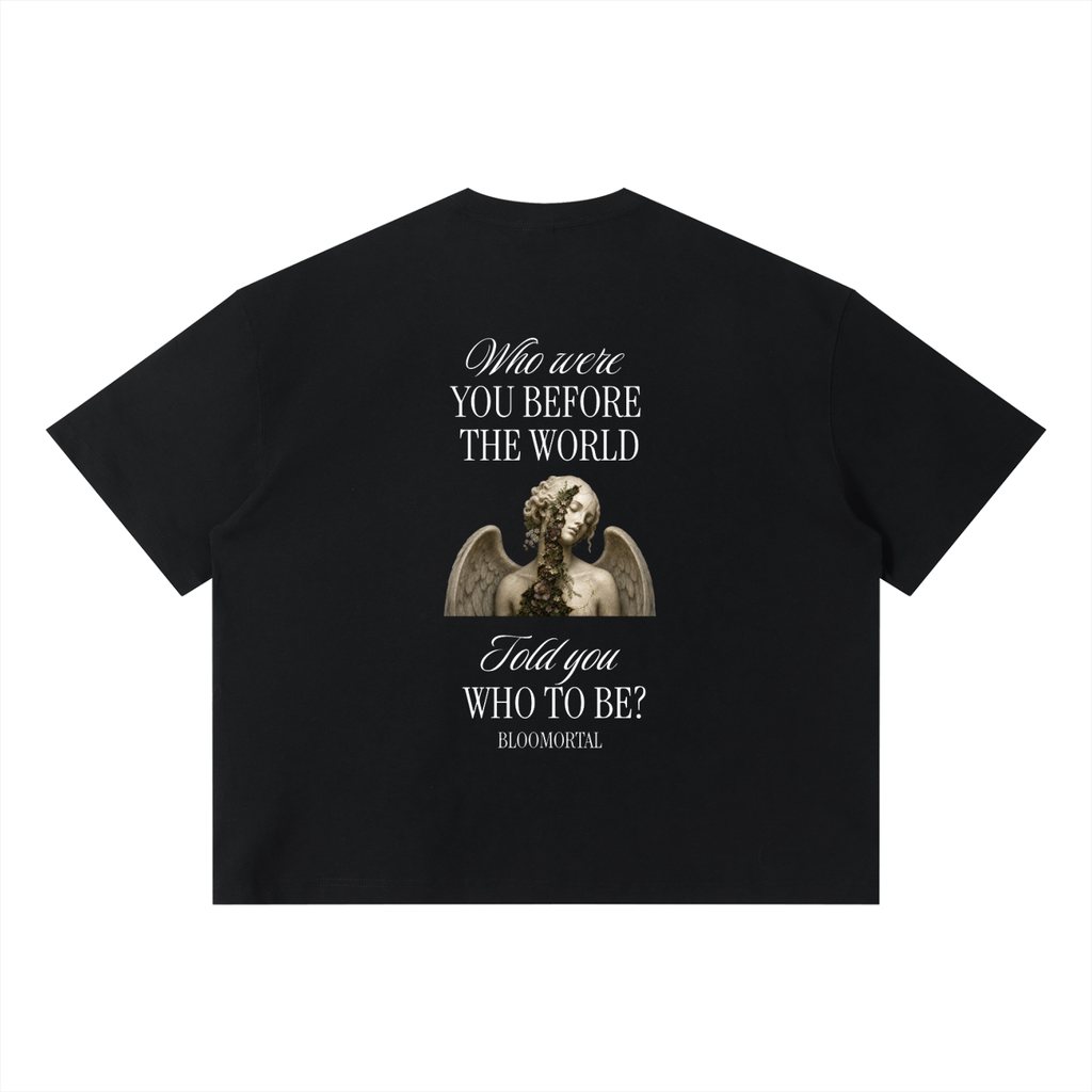 Who were you before? Boxy Oversized T-Shirt