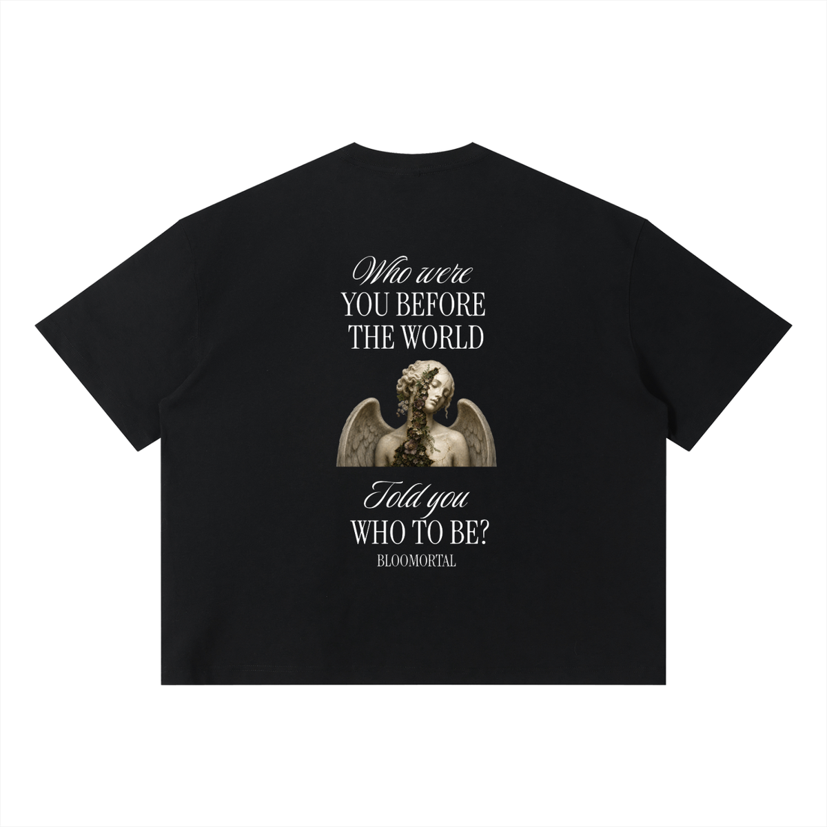 Who were you before? Boxy Oversized T-Shirt