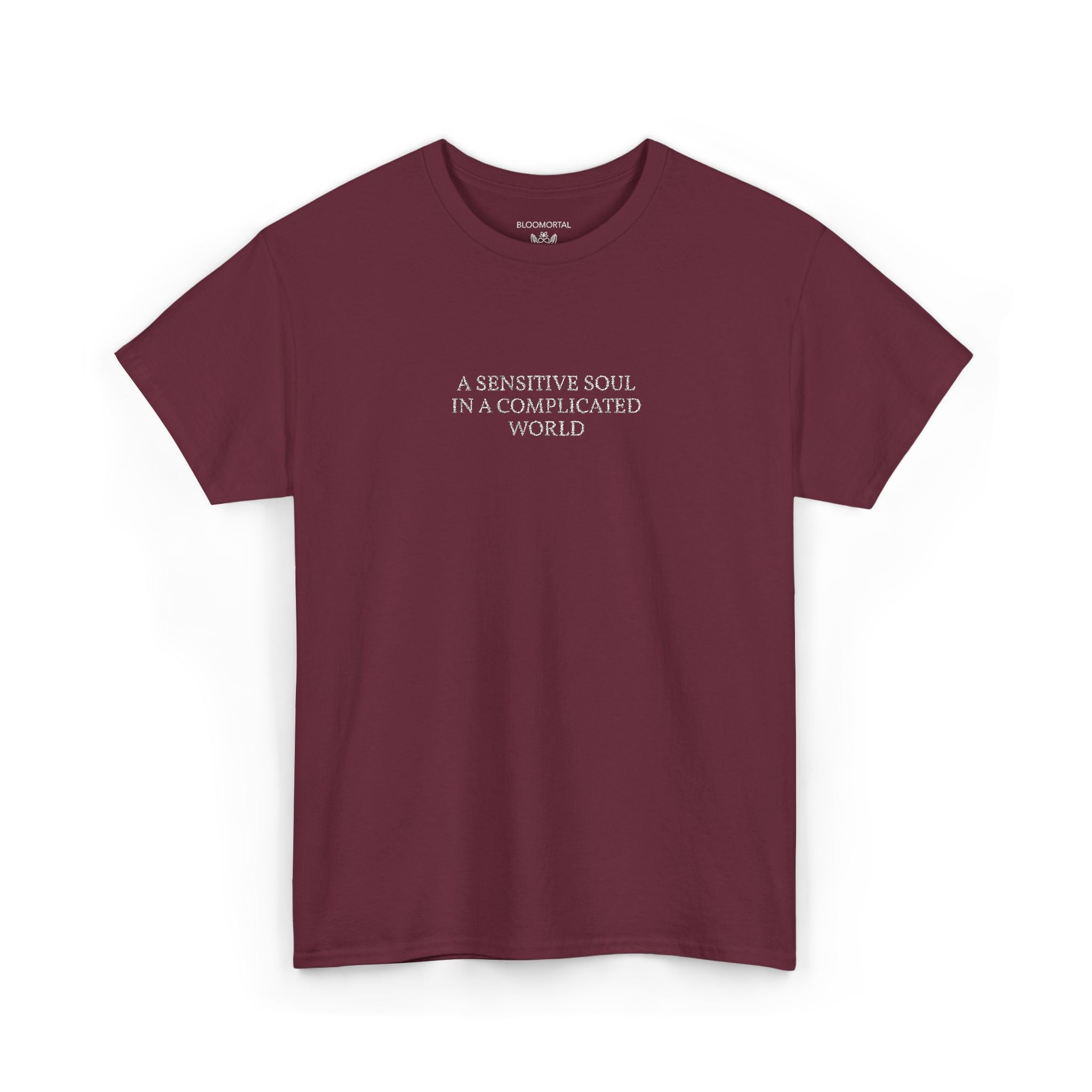 A Sensitive Soul In A Complicated World Unisex T- Shirt