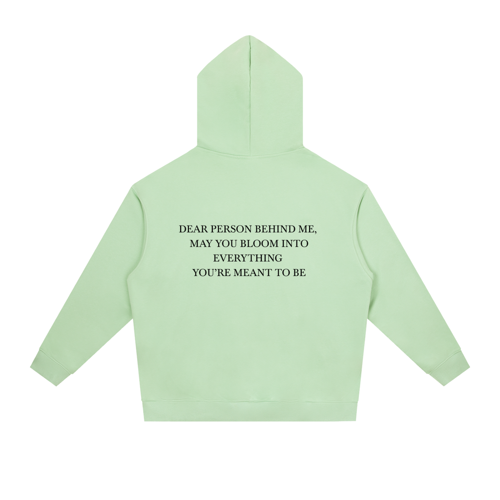 Dear Person Behind Me Hoodie