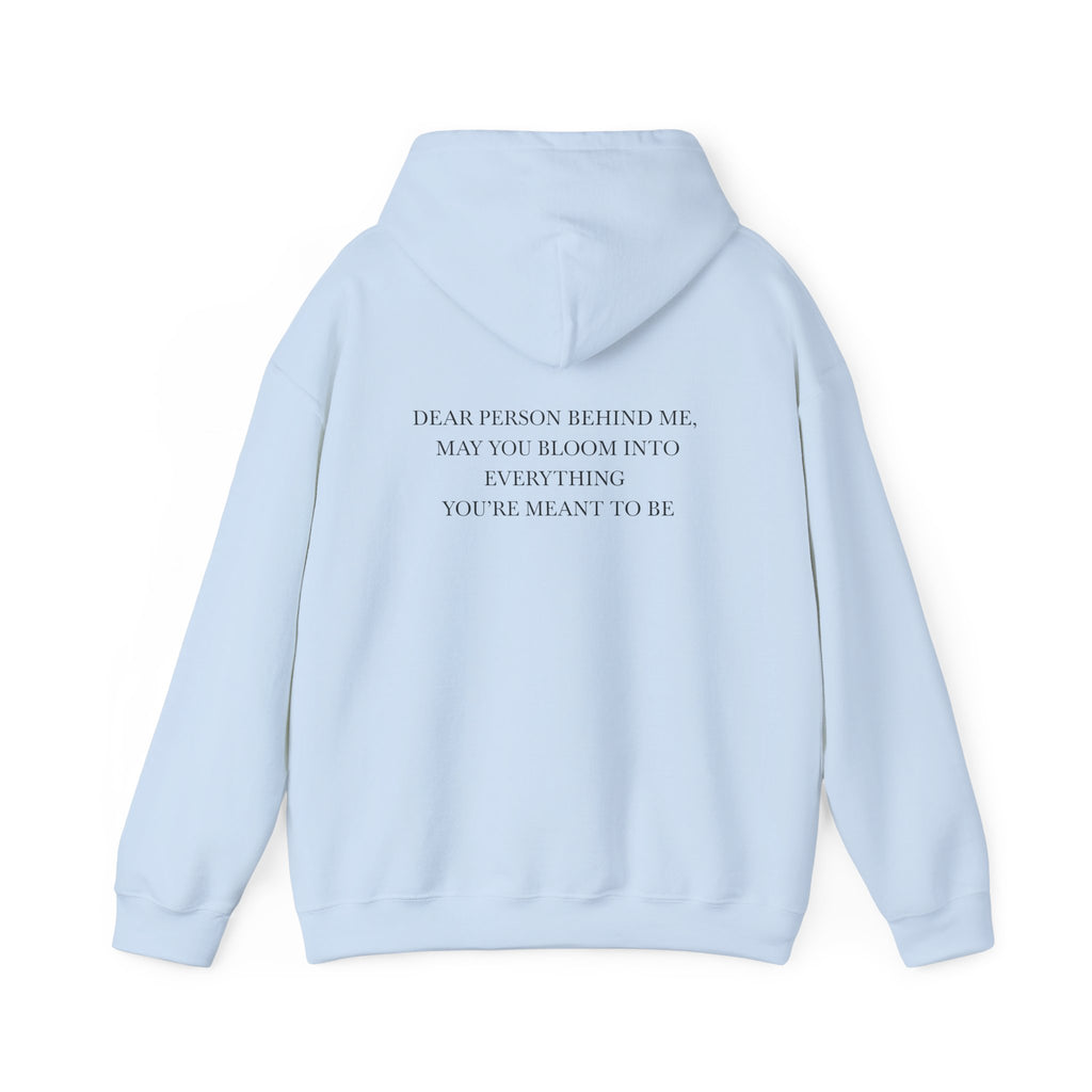 Dear Person Behind Me Unisex Hoodie