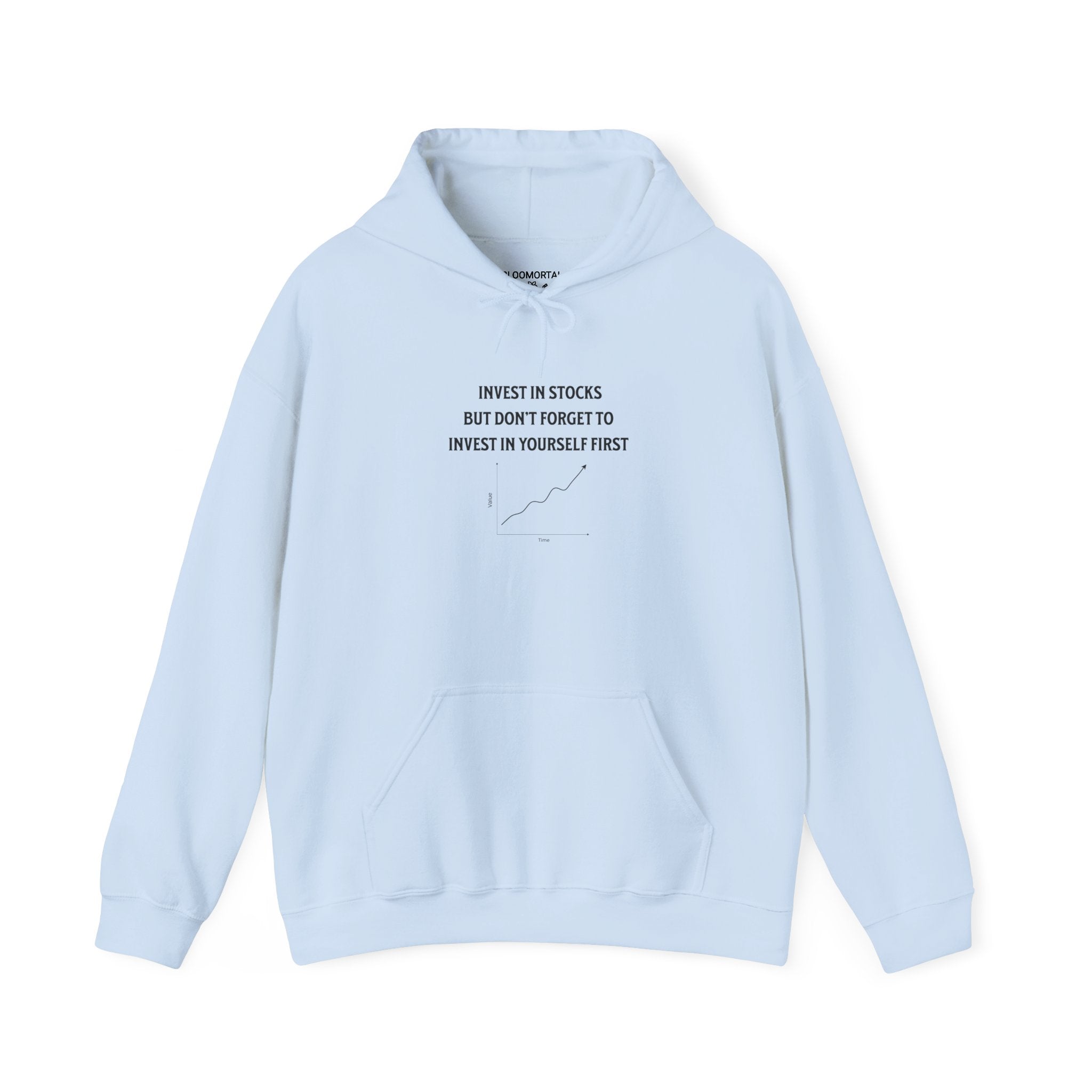 Invest in Stocks but Don't Forget to Invest in Yourself First Unisex Hoodie
