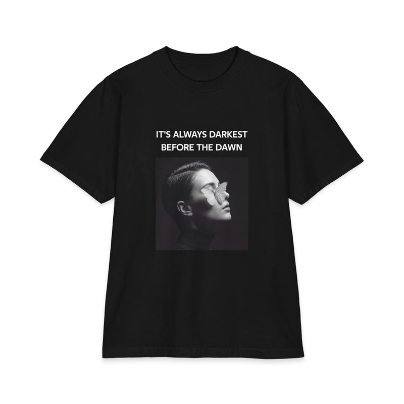 It's Always Darkest Before The Dawn Unisex Oversized T-Shirt