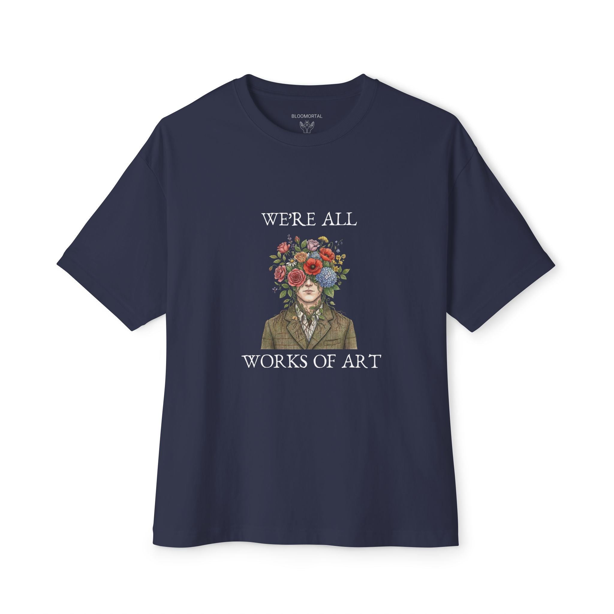 We're All Works of Art Unisex Oversized T-Shirt