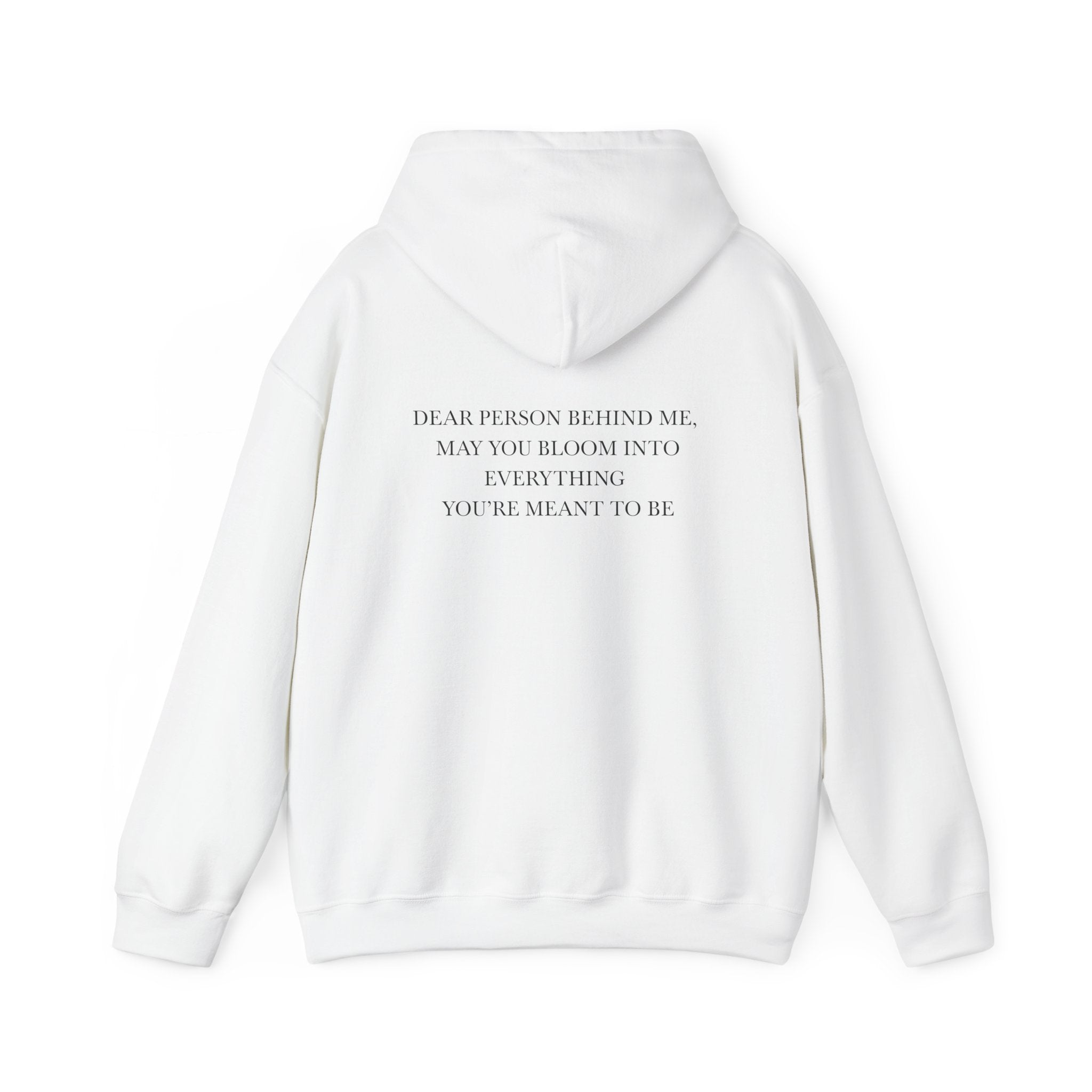 Dear Person Behind Me Unisex Hoodie