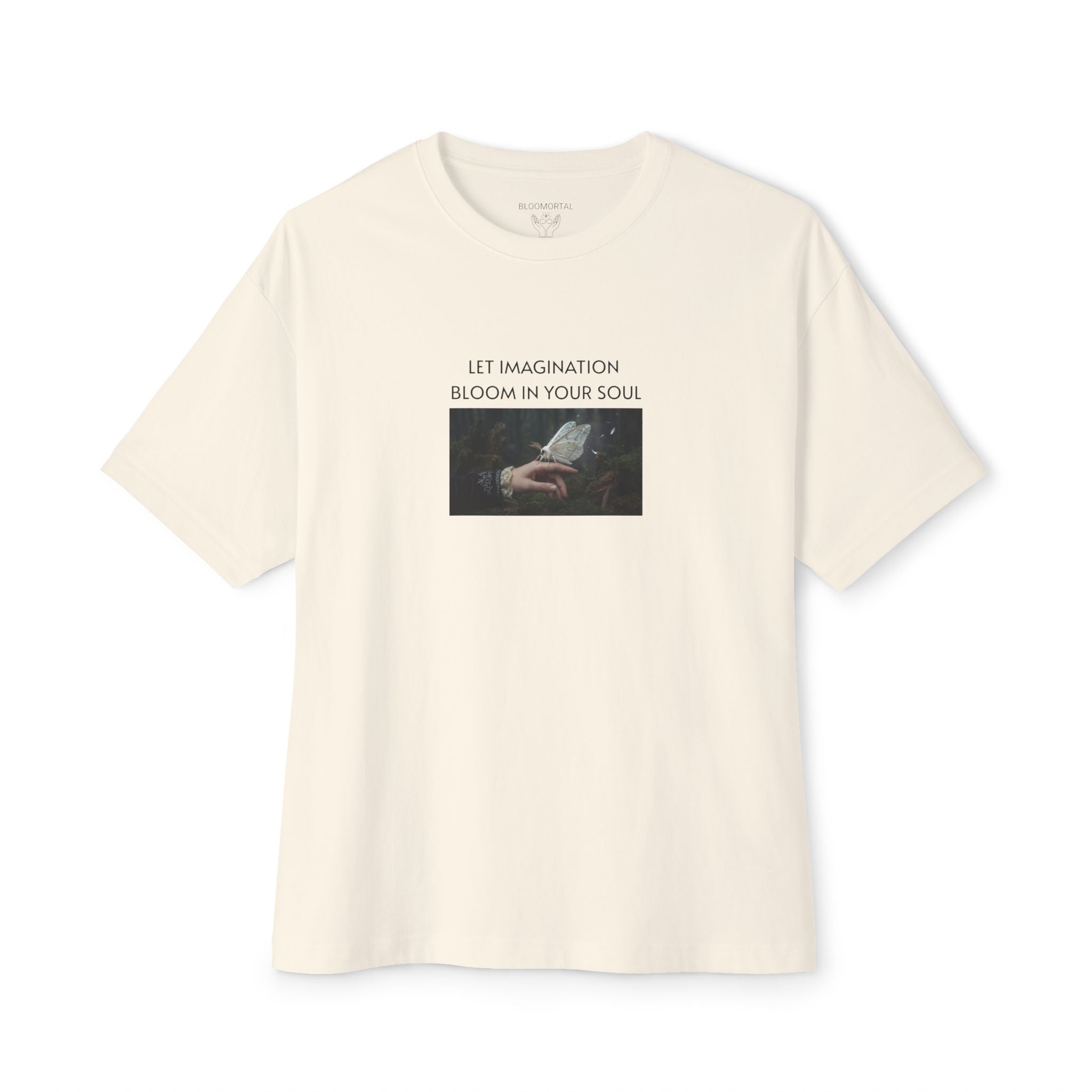 Let imagination bloom in your soul Unisex Oversized T-Shirt