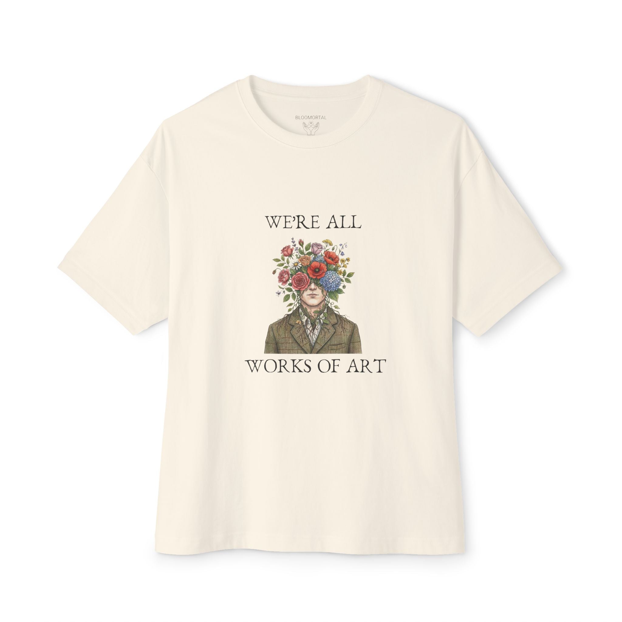 We're All Works of Art Unisex Oversized T-Shirt