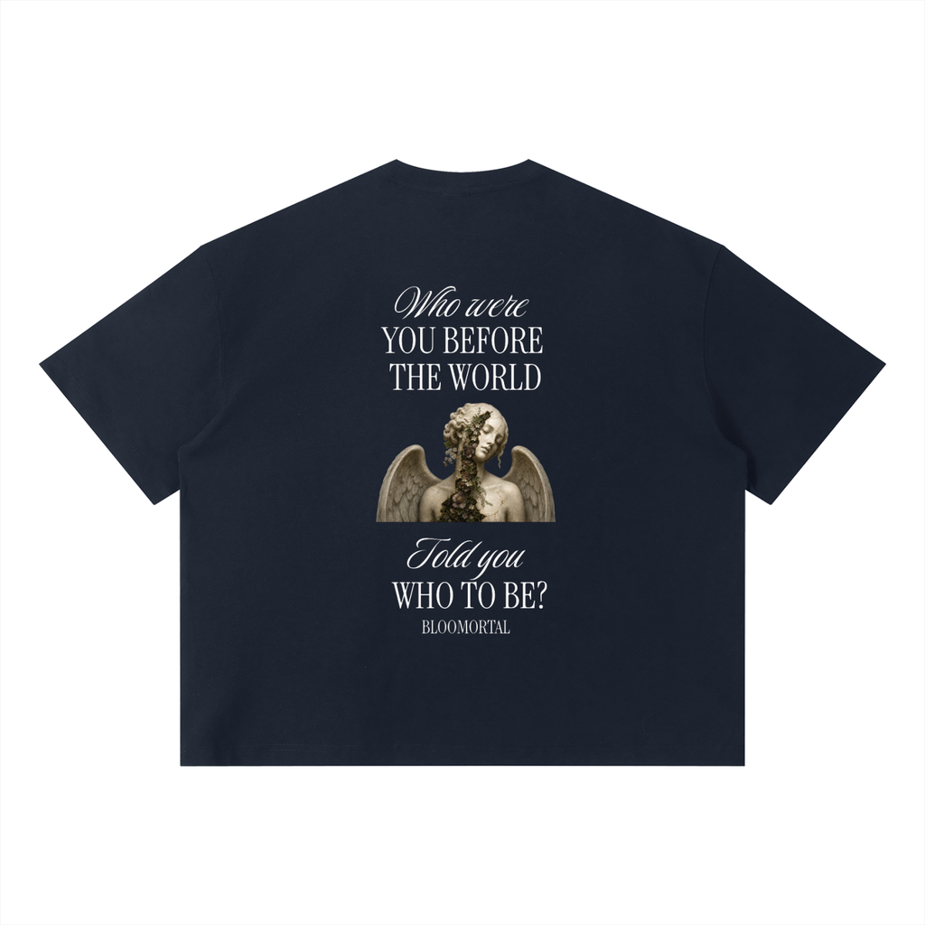 Who were you before? Boxy Oversized T-Shirt