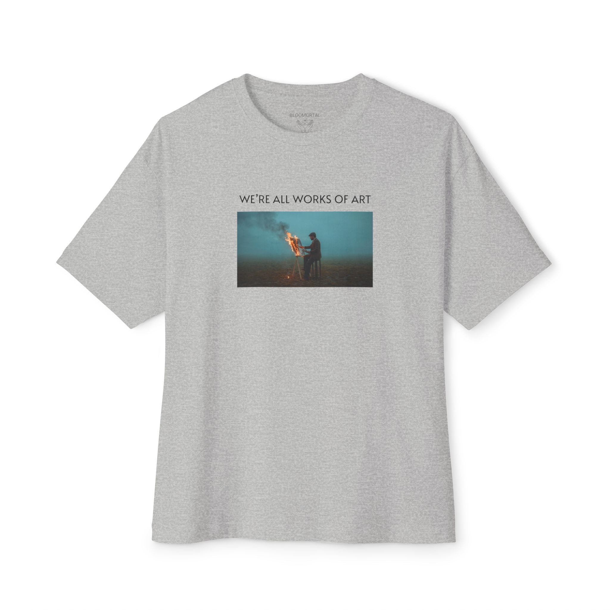 We're All Works of Art Unisex Oversized T-Shirt