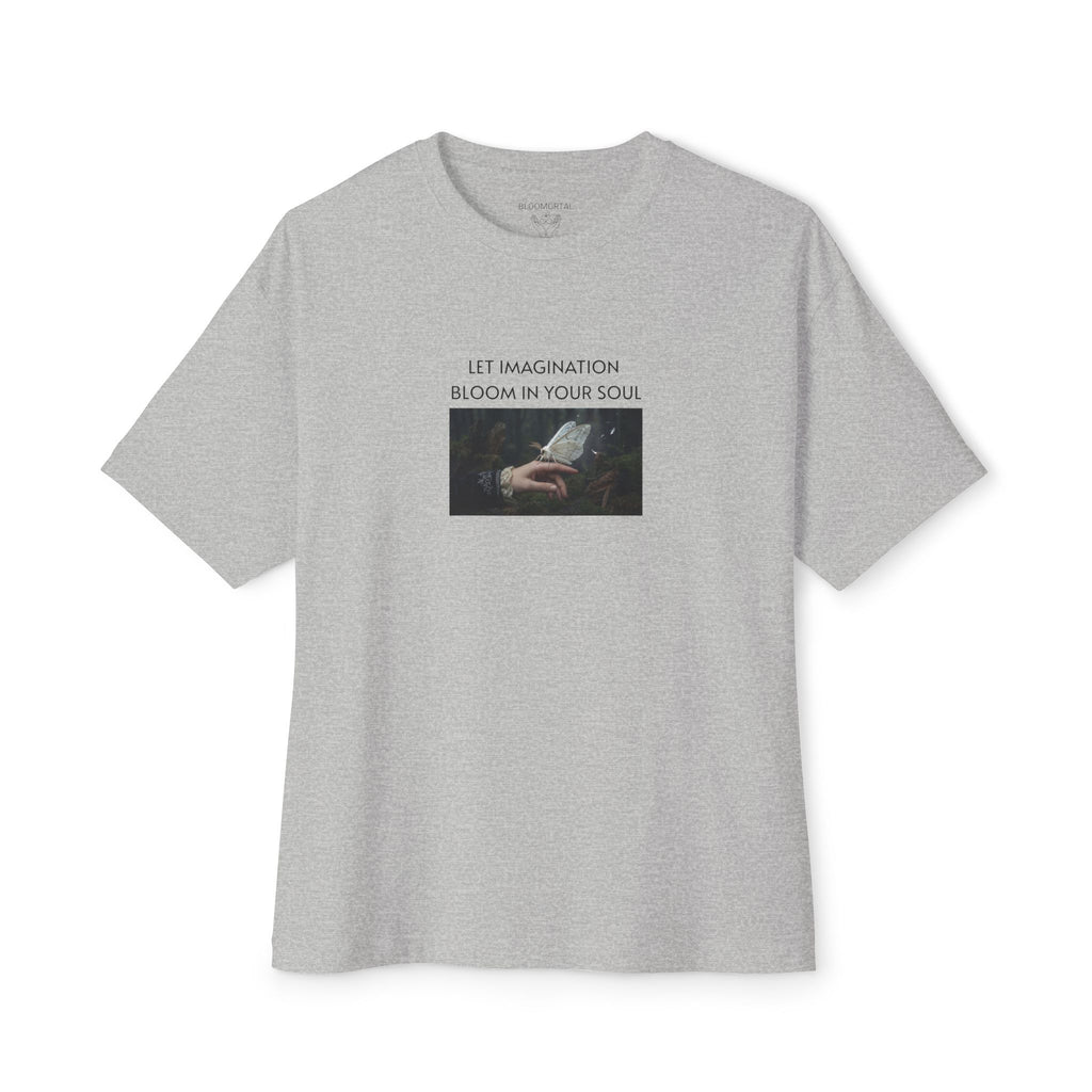 Let imagination bloom in your soul Unisex Oversized T-Shirt