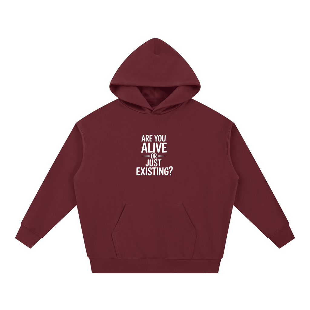 Are You Alive Or Just Existing Heavyweight Unisex Hoodie - BLOOMORTAL