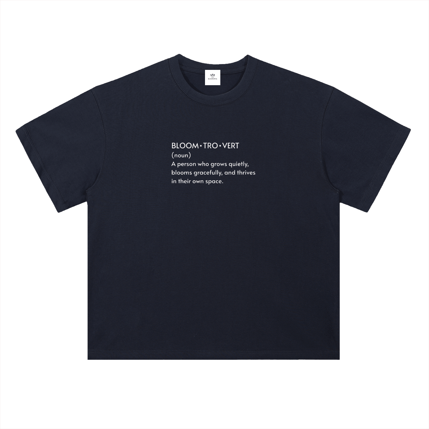 Bloomtrovert Unisex T-Shirt - BLOOMORTAL