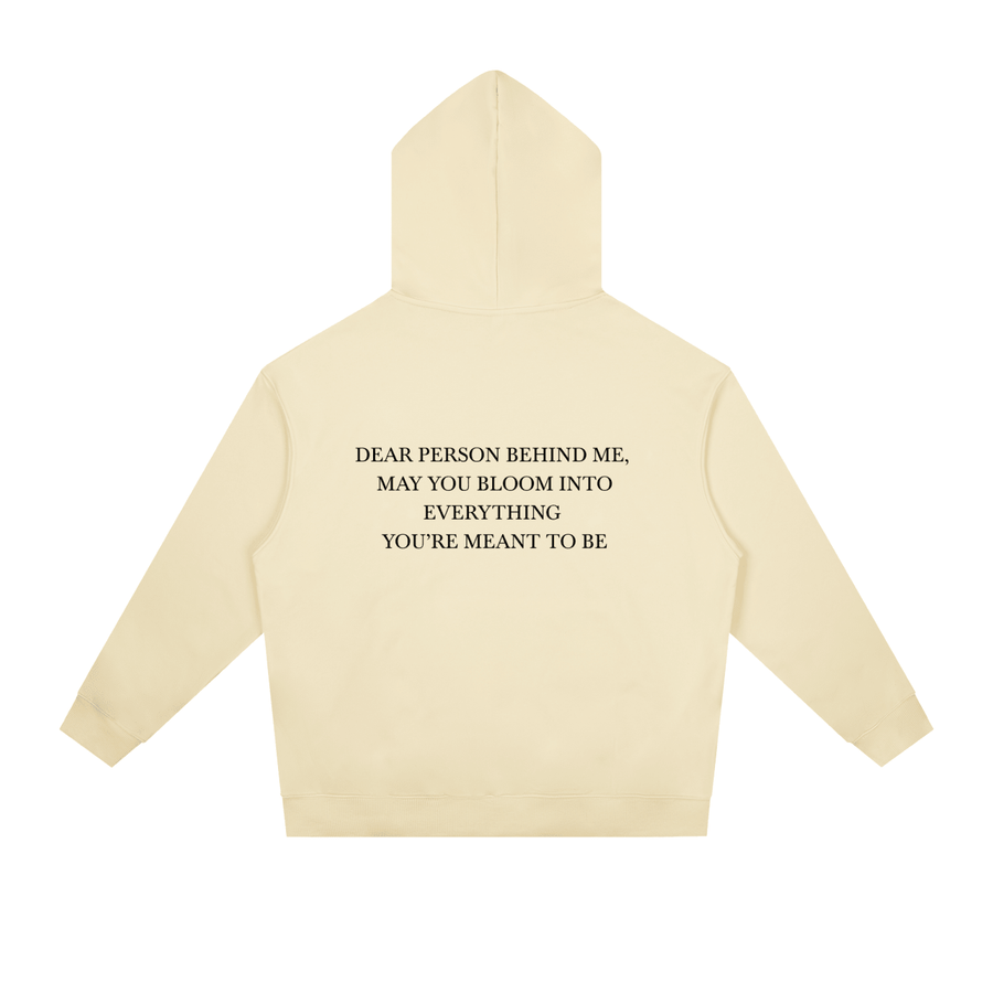 Dear Person Behind Me Hoodie - BLOOMORTAL