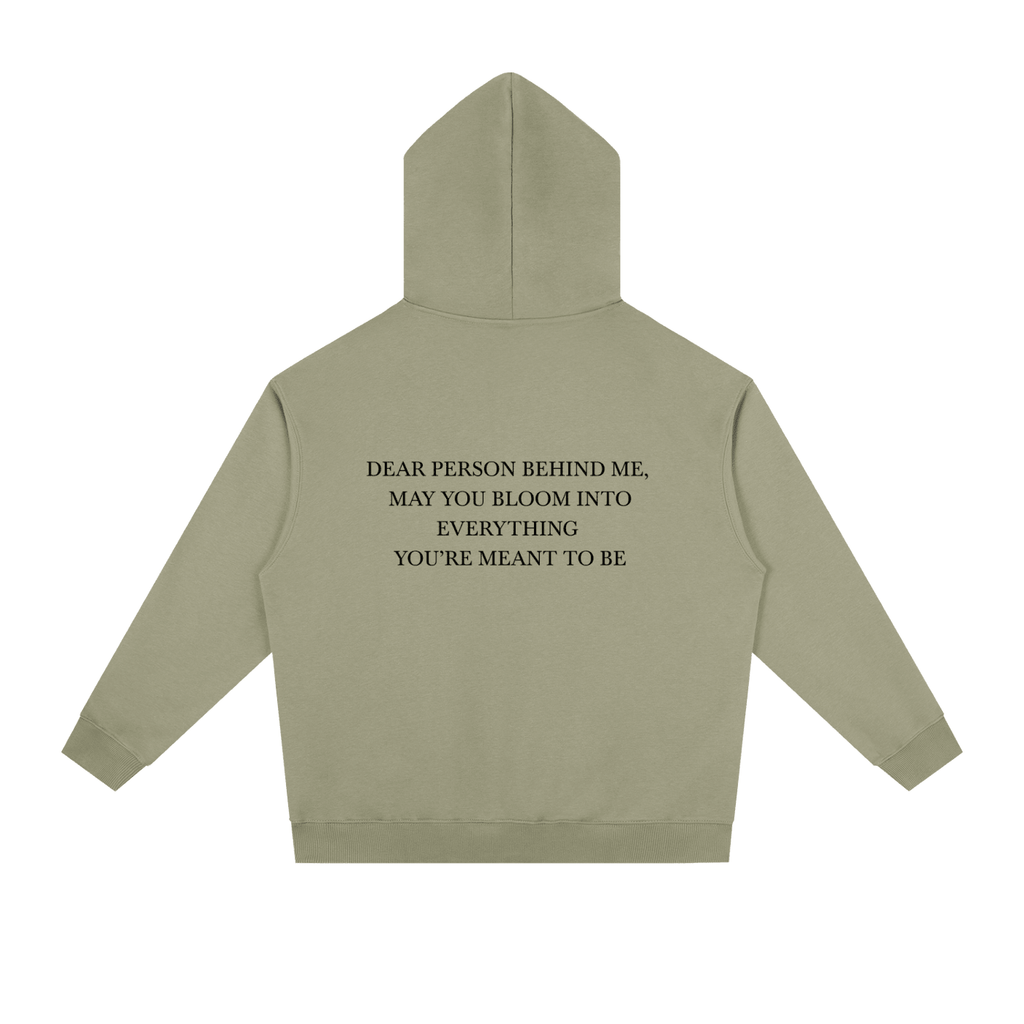 Dear Person Behind Me Hoodie - BLOOMORTAL