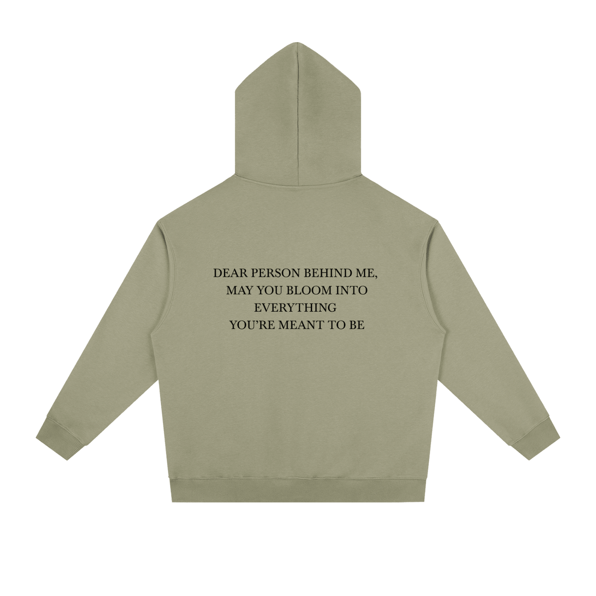 Dear Person Behind Me Hoodie - BLOOMORTAL
