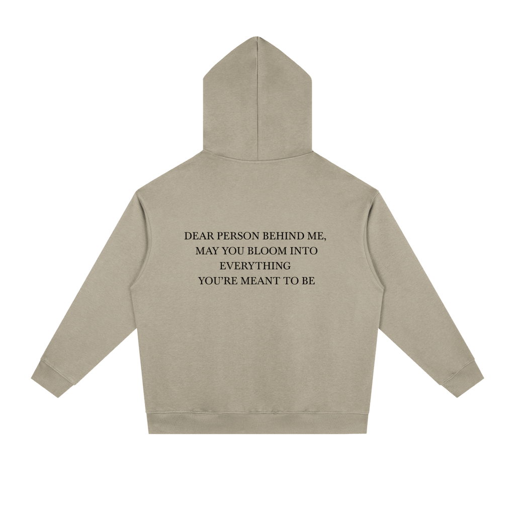 Dear Person Behind Me Hoodie - BLOOMORTAL