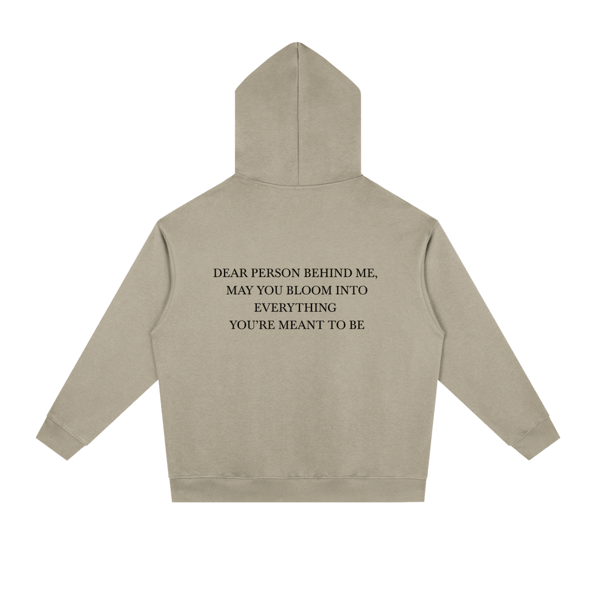 Dear Person Behind Me Hoodie - BLOOMORTAL