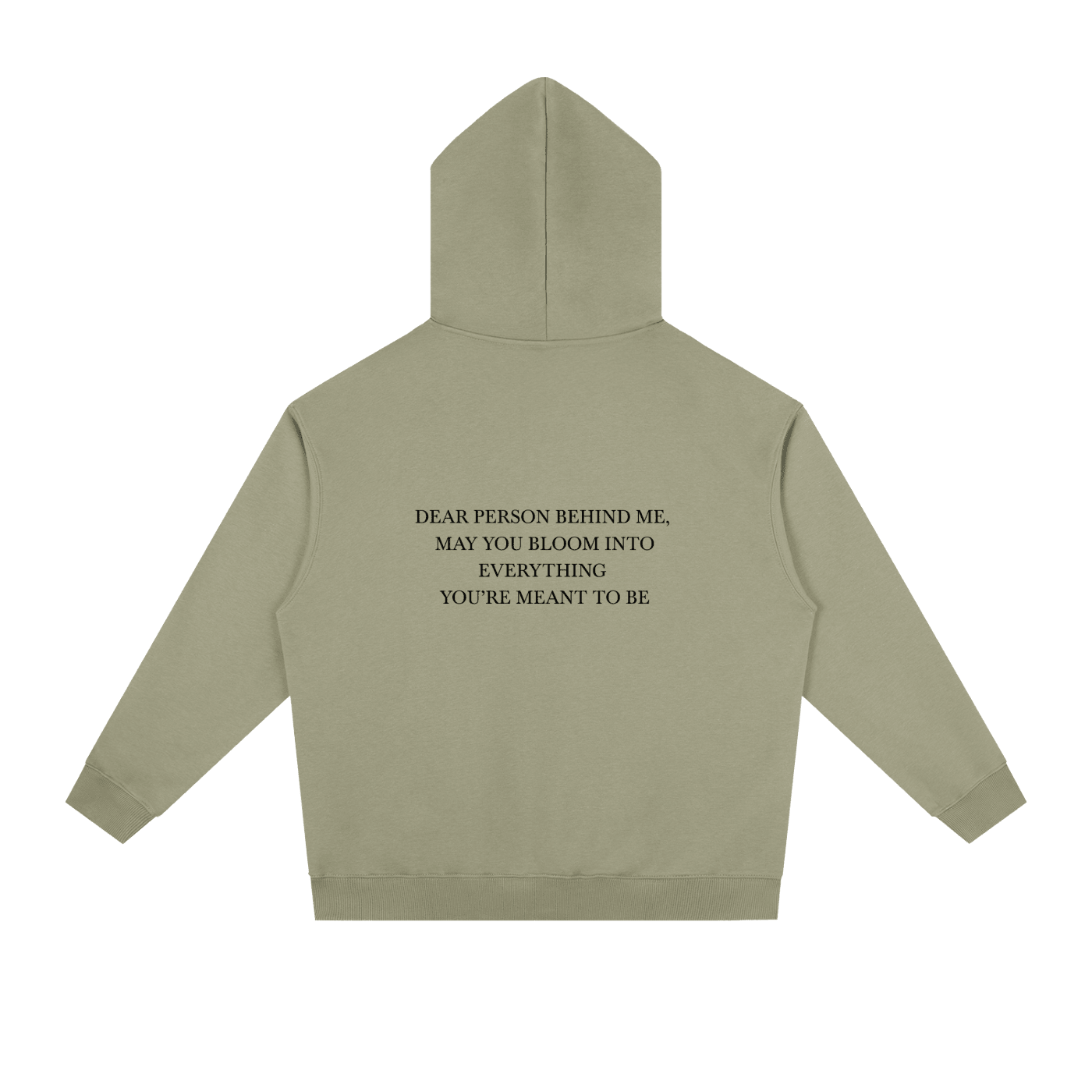 Dear Person Behind Me Unisex Hoodie - BLOOMORTAL