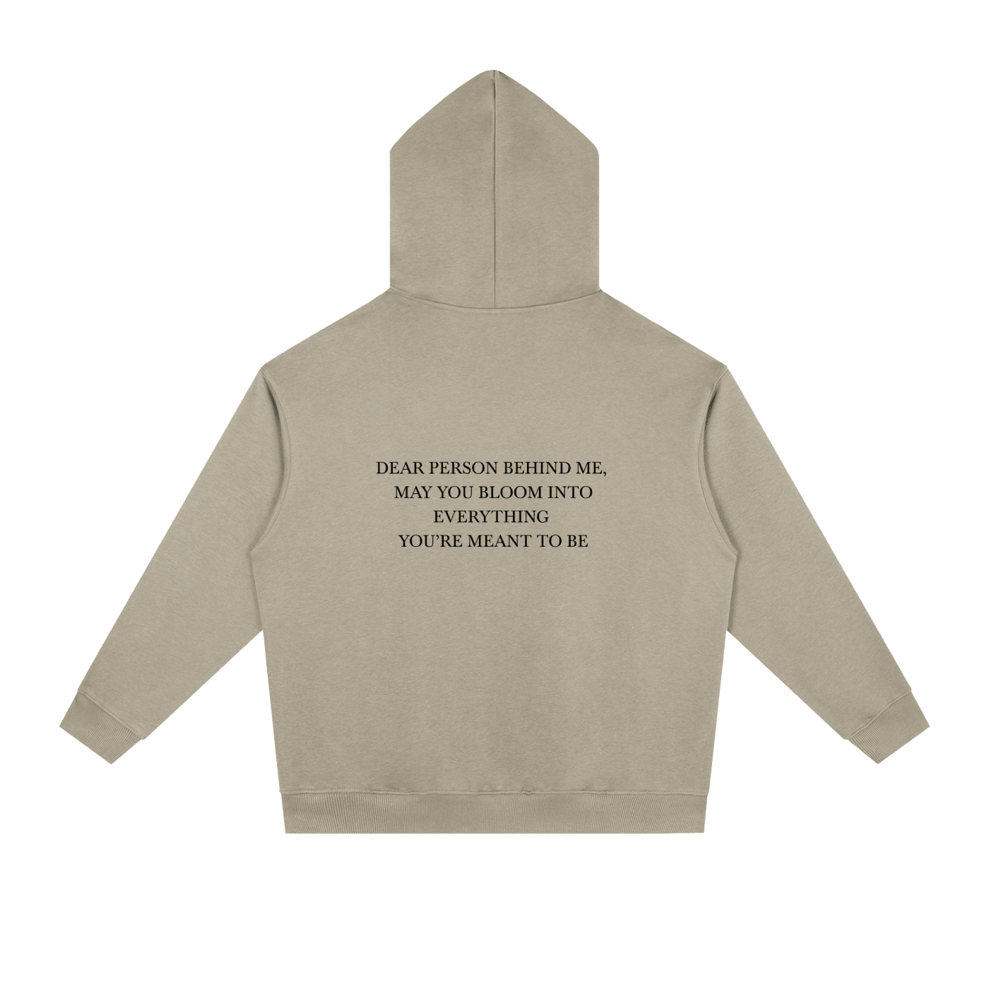 Dear Person Behind Me Unisex Hoodie - BLOOMORTAL