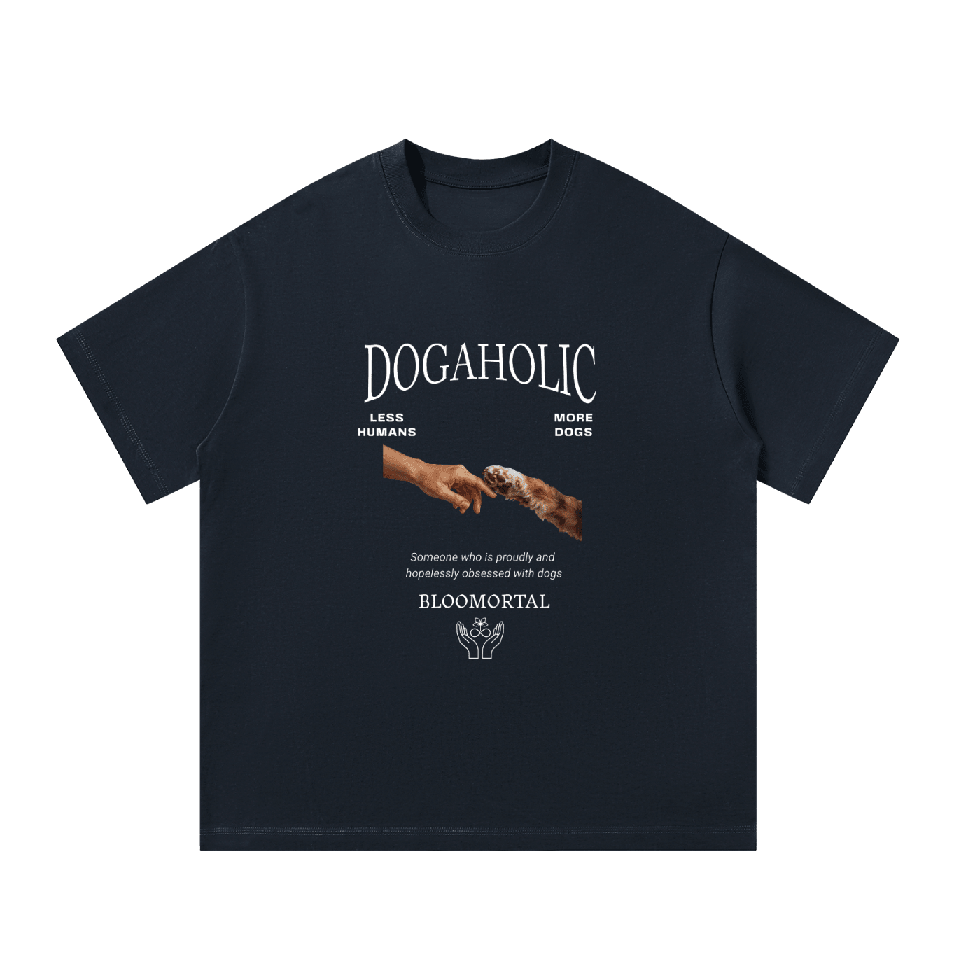 Dogaholic Oversized T-Shirt - BLOOMORTAL