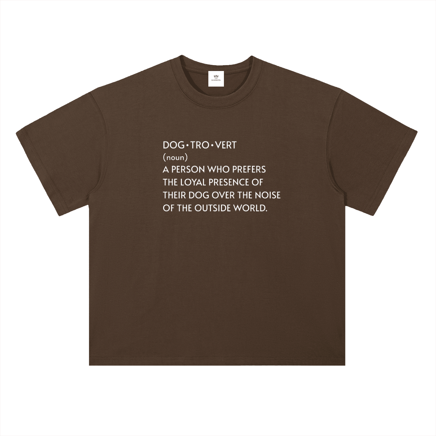 Dogtrovert T-Shirt - BLOOMORTAL