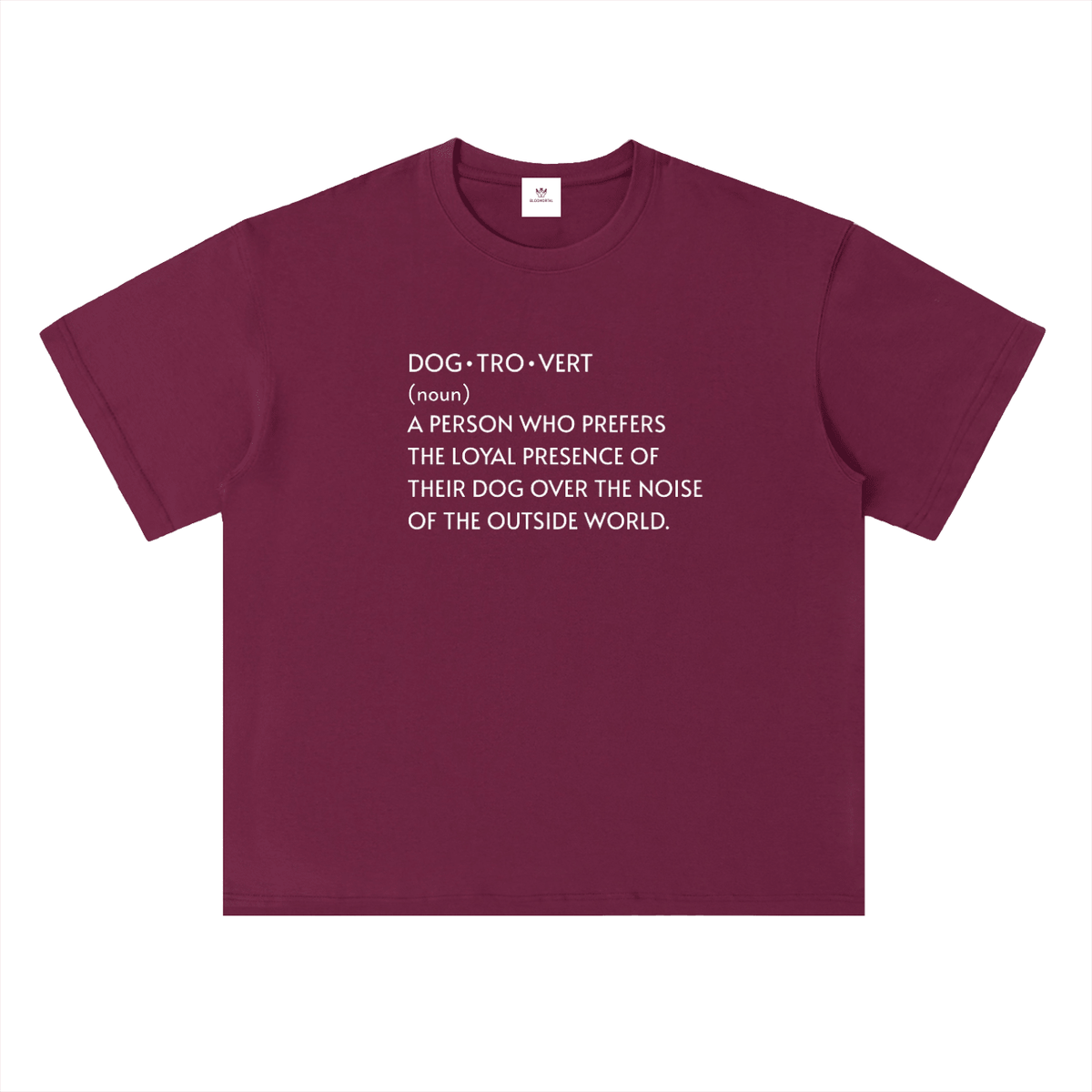 Dogtrovert T-Shirt - BLOOMORTAL