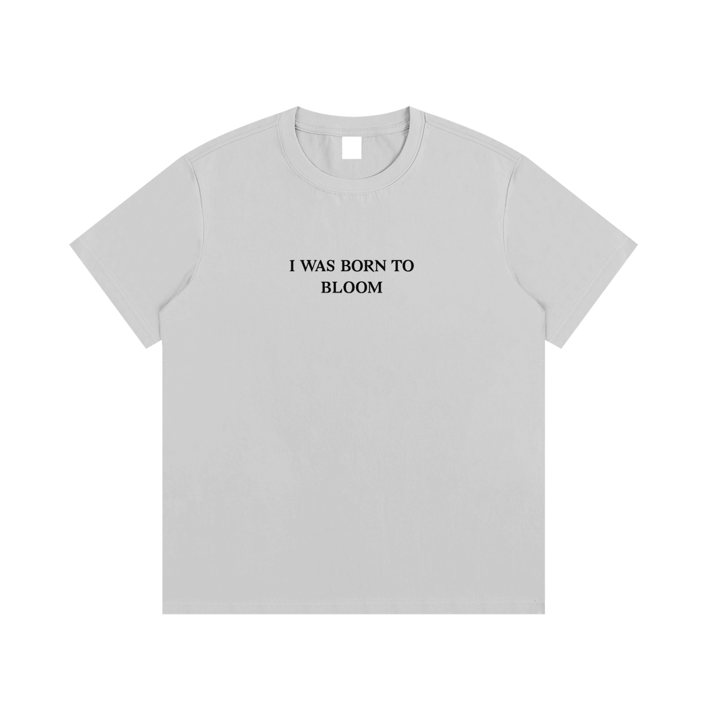 I Was Born To Bloom Unisex T-Shirt - BLOOMORTAL