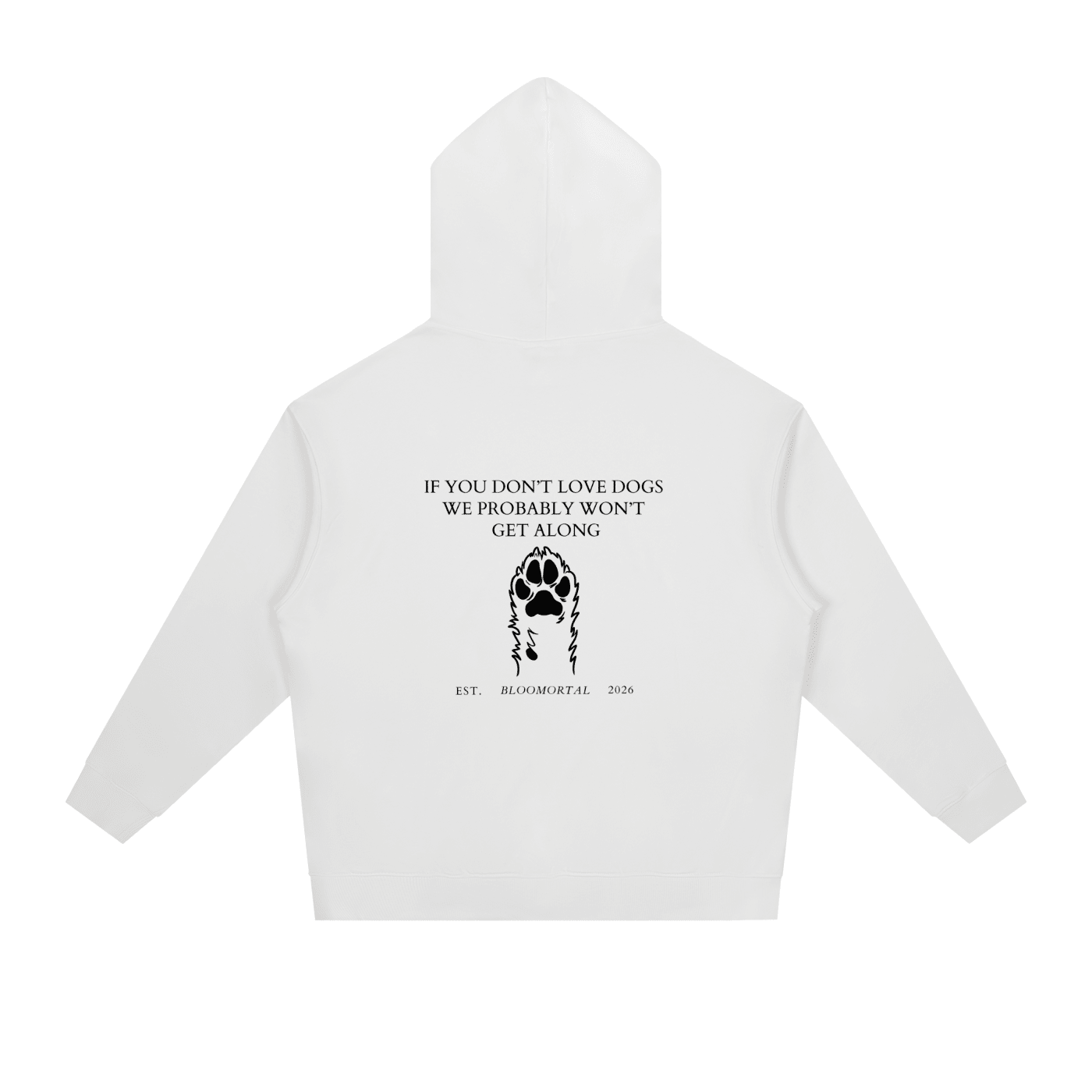 If You Don’t Love Dogs Heavyweight Unisex Hoodie - BLOOMORTAL