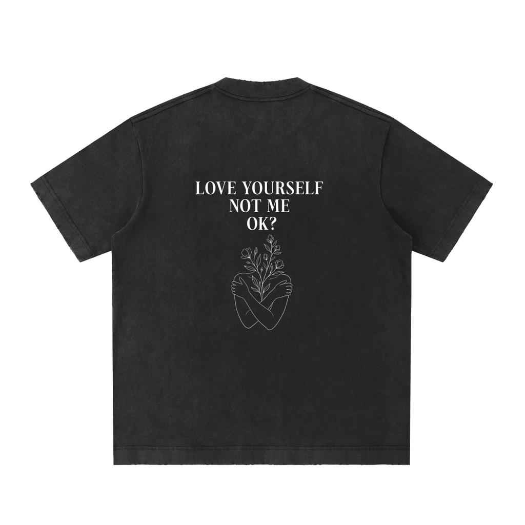 Love Yourself Heavyweight Vintage Washed Frayed Oversized T-Shirt - BLOOMORTAL