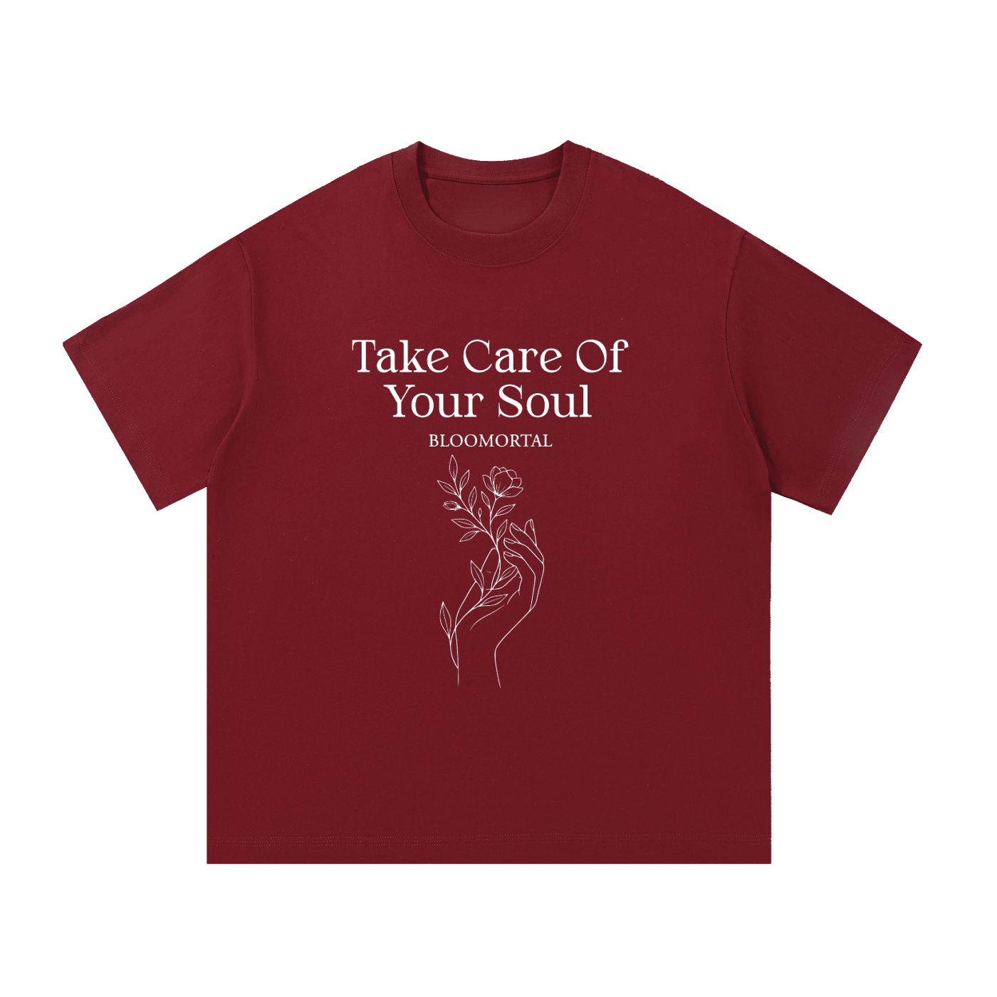 Take Care Of Your Soul Unisex T-Shirt - BLOOMORTAL