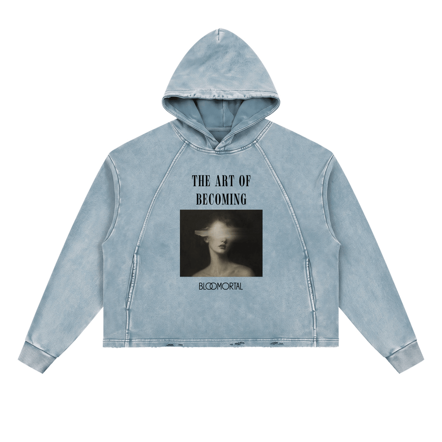 The Art Of Becoming Vintage Washed Frayed Hem Hoodie - BLOOMORTAL