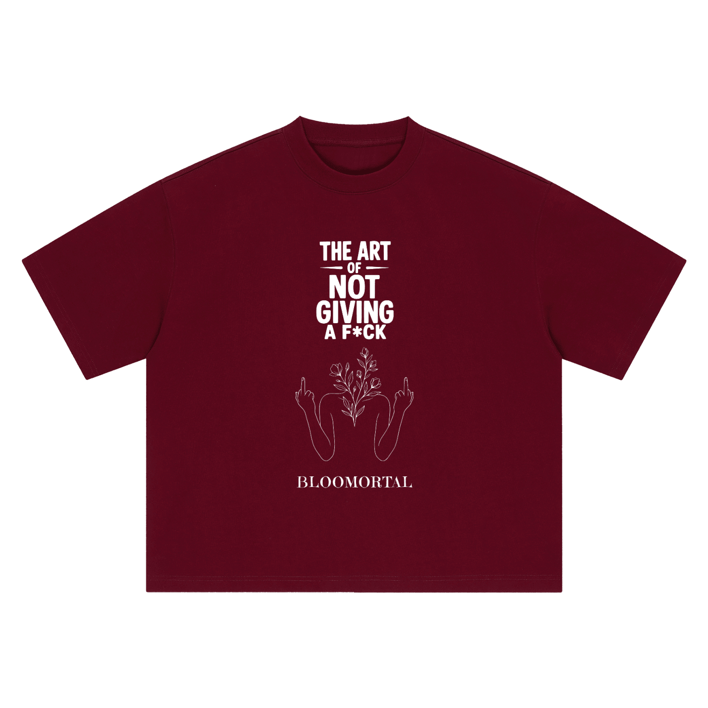 The Art Of Not Giving A F*ck Boxy Unisex Oversized T-Shirt - BLOOMORTAL